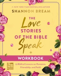 Cover Love Stories of the Bible Speak Workbook