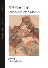 Cover PDE Control of String-Actuated Motion