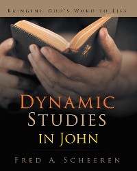 Cover Dynamic Studies in John