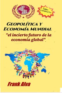 Cover La Geopolitica Y La Economía Mundial