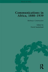 Cover Communications in Africa, 1880–1939, Volume 2