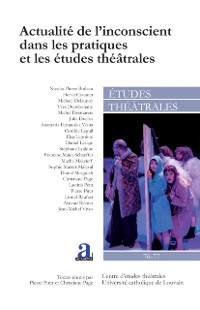 Cover Actualité de l’inconscient dans les pratiques et les études théâtrales