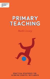 Cover Independent Thinking on Primary Teaching