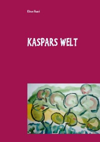 Cover Kaspars  Welt