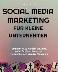 Cover Social Media Marketing für kleine Unternehmen