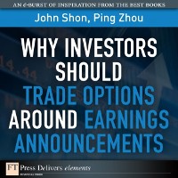 Cover Why Investors Should Trade Options Around Earnings Announcements