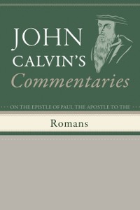 Cover Commentaries on the Epistle of Paul the Apostle to the Romans