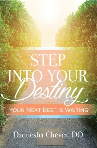 Cover Step Into Your Destiny