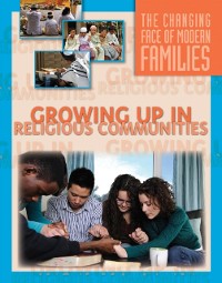 Cover Growing Up in Religious Communities