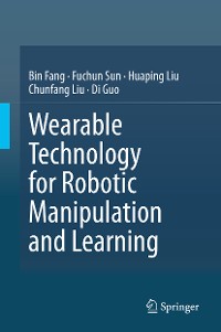 Cover Wearable Technology for Robotic Manipulation and Learning