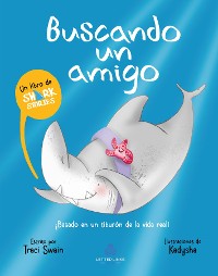 Cover Buscando un amigo (Spanish Edition)