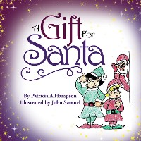 Cover A Gift for Santa