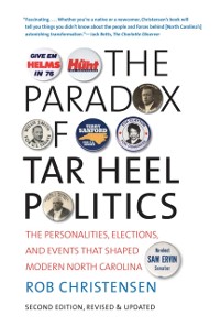 Cover Paradox of Tar Heel Politics