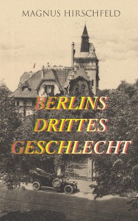 Cover Berlins drittes Geschlecht
