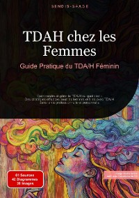 Cover TDAH chez les Femmes: Guide Pratique du TDA/H Féminin