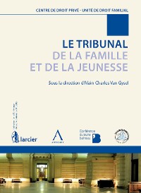 Cover Le Tribunal de la Famille et de la Jeunesse