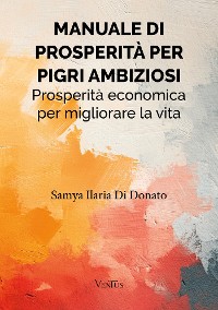 Cover Manuale di Prosperità per Pigri Ambiziosi