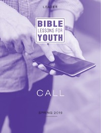 Cover Bible Lessons for Youth Spring 2019 Leader