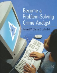 Cover Become a Problem-Solving Crime Analyst