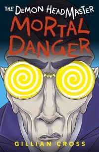 Cover Demon Headmaster: Mortal Danger