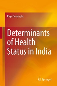 Cover Determinants of Health Status in India