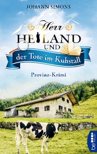 Cover Herr Heiland und der Tote im Kuhstall