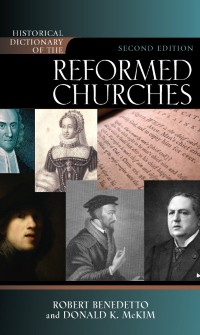 Cover Historical Dictionary of the Reformed Churches