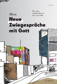 Cover Neue Zwiegespräche mit Gott