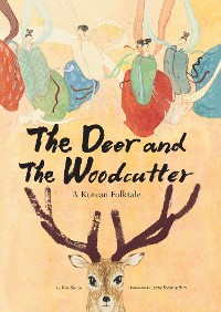 Cover Deer and the Woodcutter