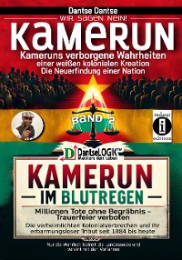 Cover Kamerun im Blutregen – Millionen Tote ohne Begräbnis, Trauerfeiern verboten - Band 2