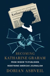 Cover Becoming Katharine Graham