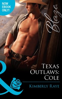 Cover TEXAS OUTLAWS: COLE