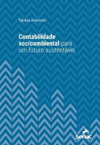 Cover Contabilidade socioambiental para um futuro sustentável