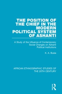 Cover Position of the Chief in the Modern Political System of Ashanti