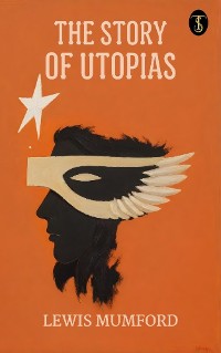 Cover The Story of Utopias