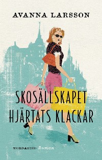 Cover Skosällskapet Hjärtats klackar