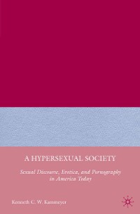 Cover A Hypersexual Society