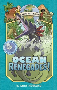 Cover Ocean Renegades! (Earth Before Us #2)