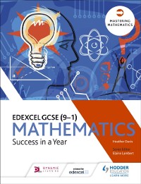 Cover Edexcel GCSE Mathematics: Success in a Year
