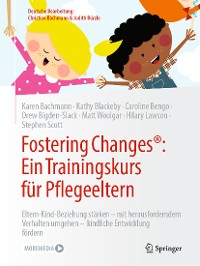 Cover Fostering Changes®: Ein Trainingskurs für Pflegeeltern