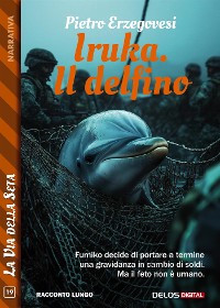 Cover Iruka. Il delfino