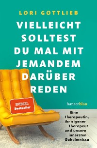 Cover Vielleicht solltest du mal mit jemandem darüber reden