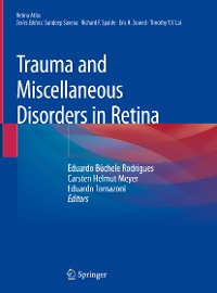 Cover Trauma and Miscellaneous Disorders in Retina