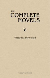 Cover Complete Novels of Nathaniel Hawthorne