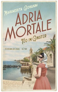 Cover Adria mortale - Tod im Ginster