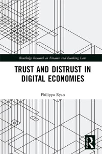 Cover Trust and Distrust in Digital Economies
