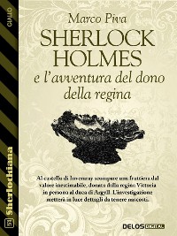 Cover Sherlock Holmes e l'avventura del dono della regina