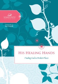 Cover His Healing Hands
