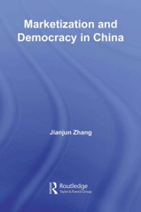 Cover Marketization and Democracy in China