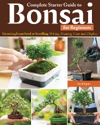 Cover Complete Starter Guide to Bonsai